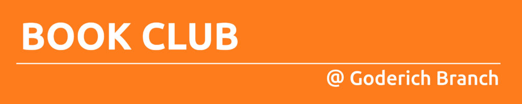 Orange rectangle with text promoting book club at Goderich