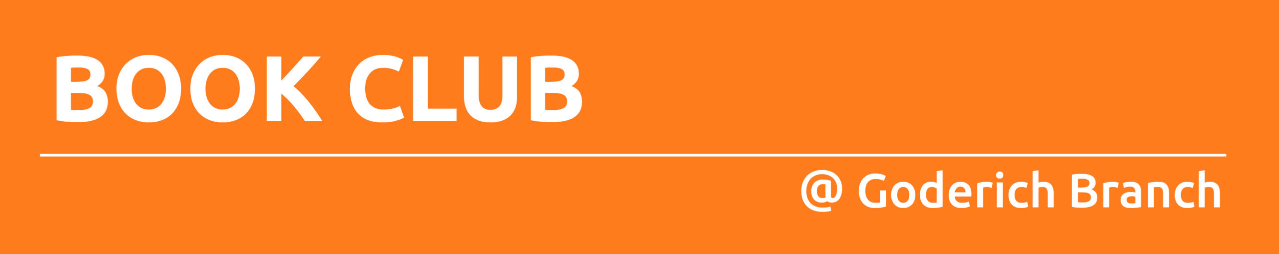 Orange rectangle with text promoting book club at Goderich