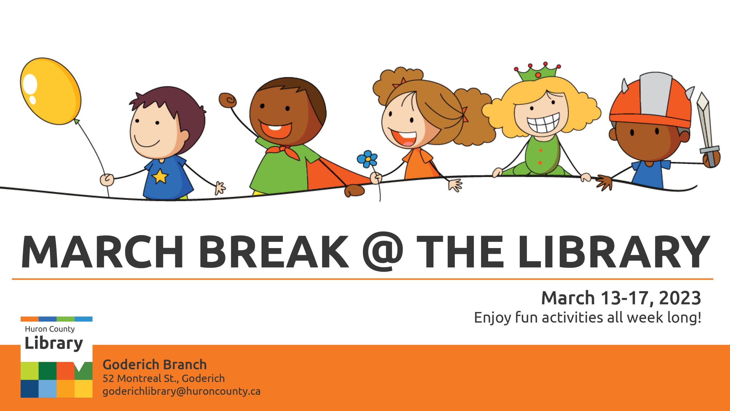 Illustration of 5 kids having fun with text promoting March Break at Goderich Branch