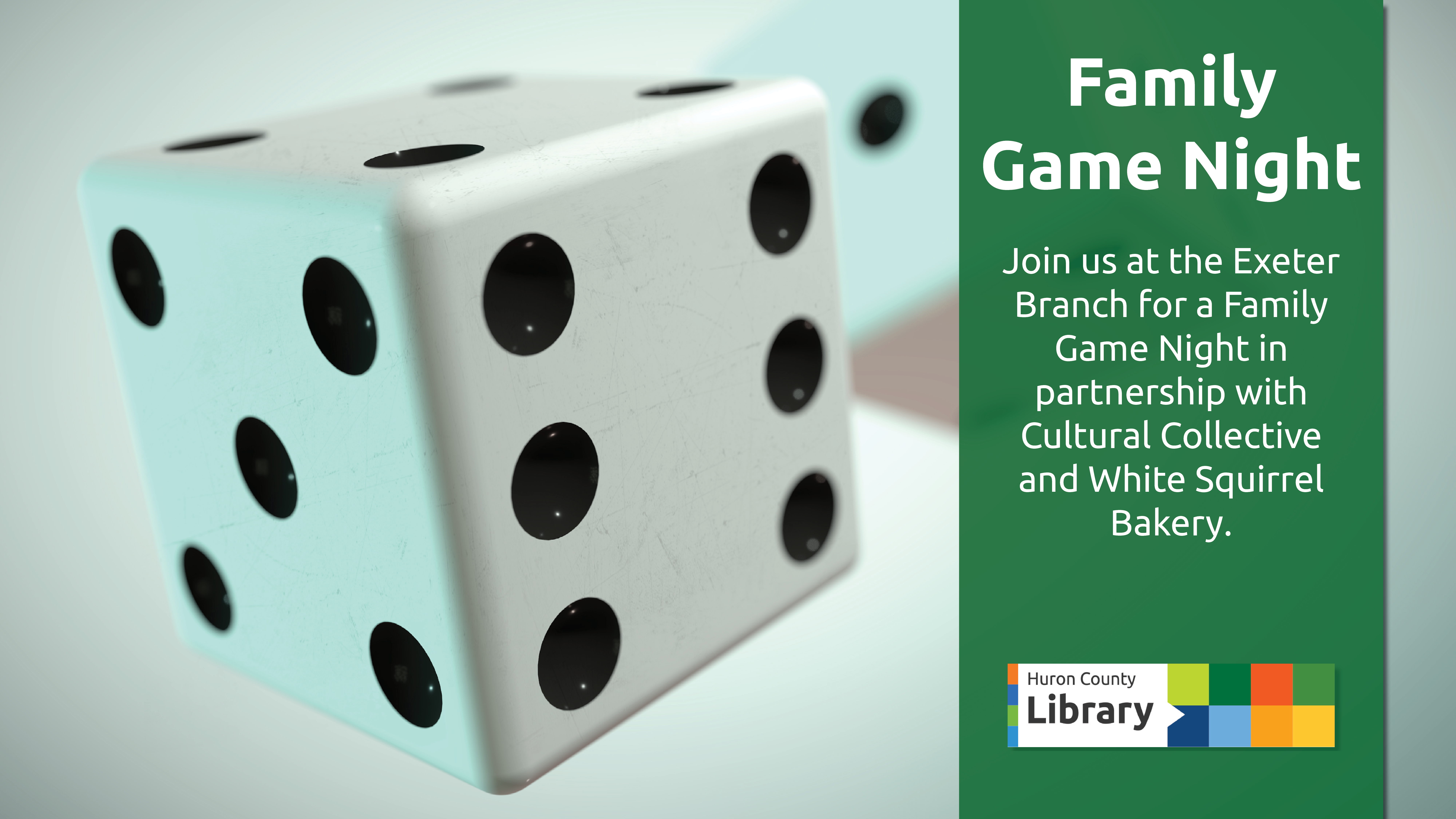 Photo of a pair of dice with text promoting family game night at Exeter