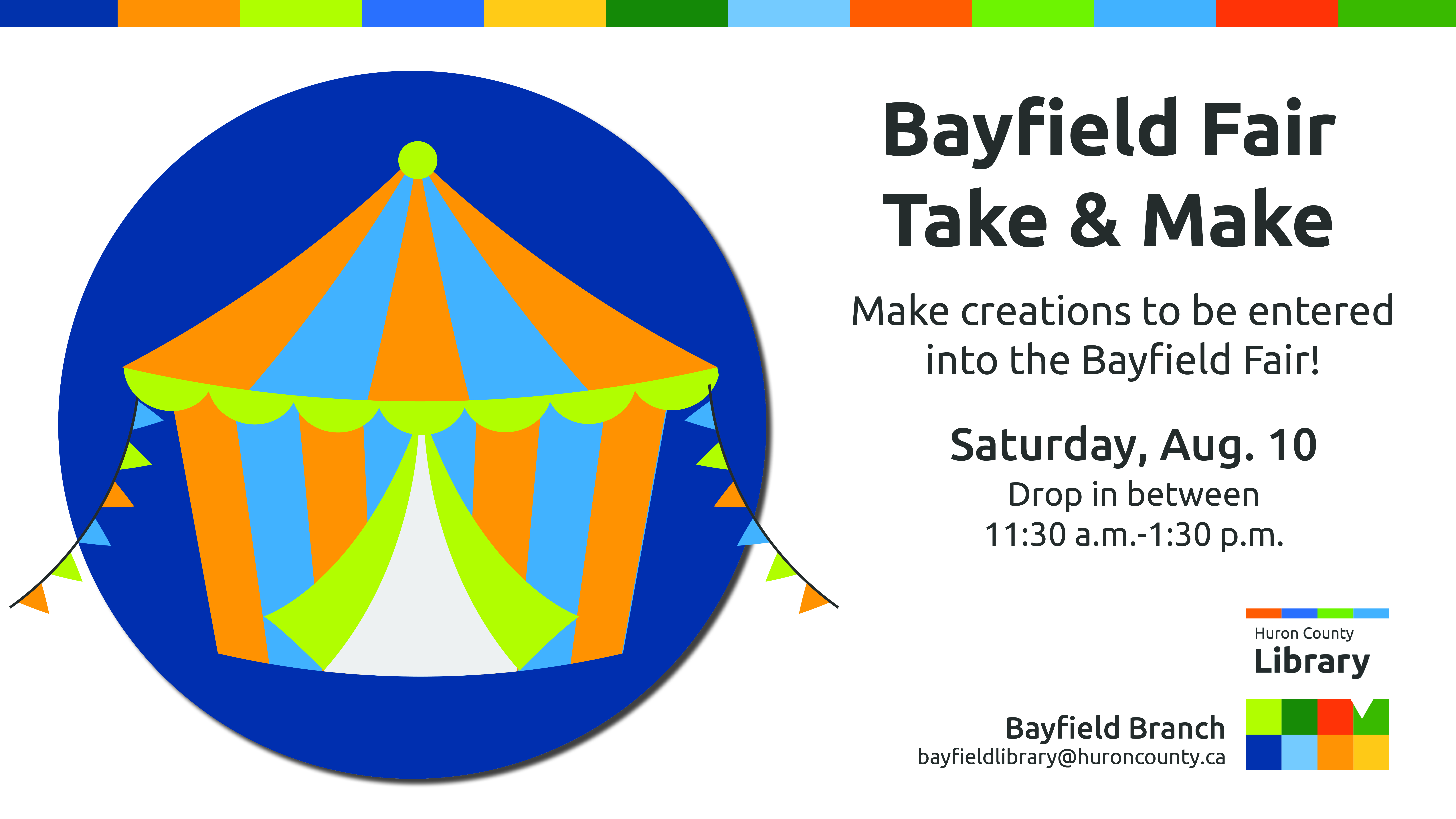 Illustration of a circus tent with text promoting Bayfield Fair Take & Make