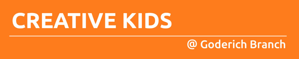 Orange rectangle with white text promoting Creative Kids at Goderich