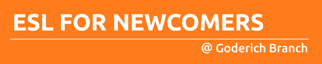 Orange rectangle with text promoting ESL for Newcomers at Goderich