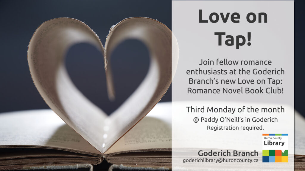 Image of a book with the pages folded into a heart. Text promotes romance novel book club at Goderich