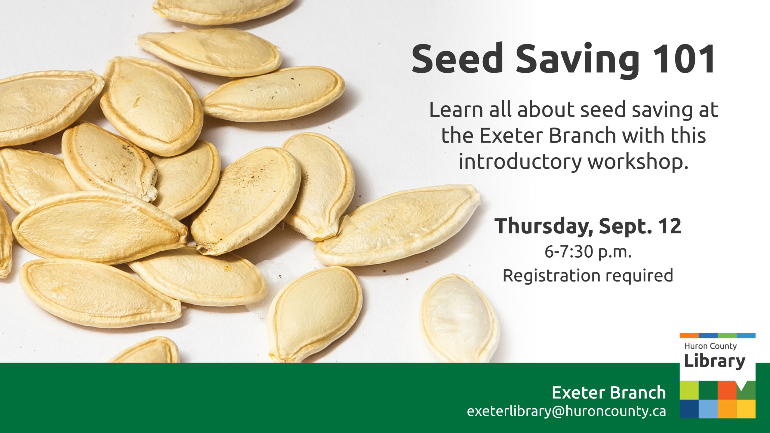 Photo of pumpkin seeds with text promoting seed saving at Exeter