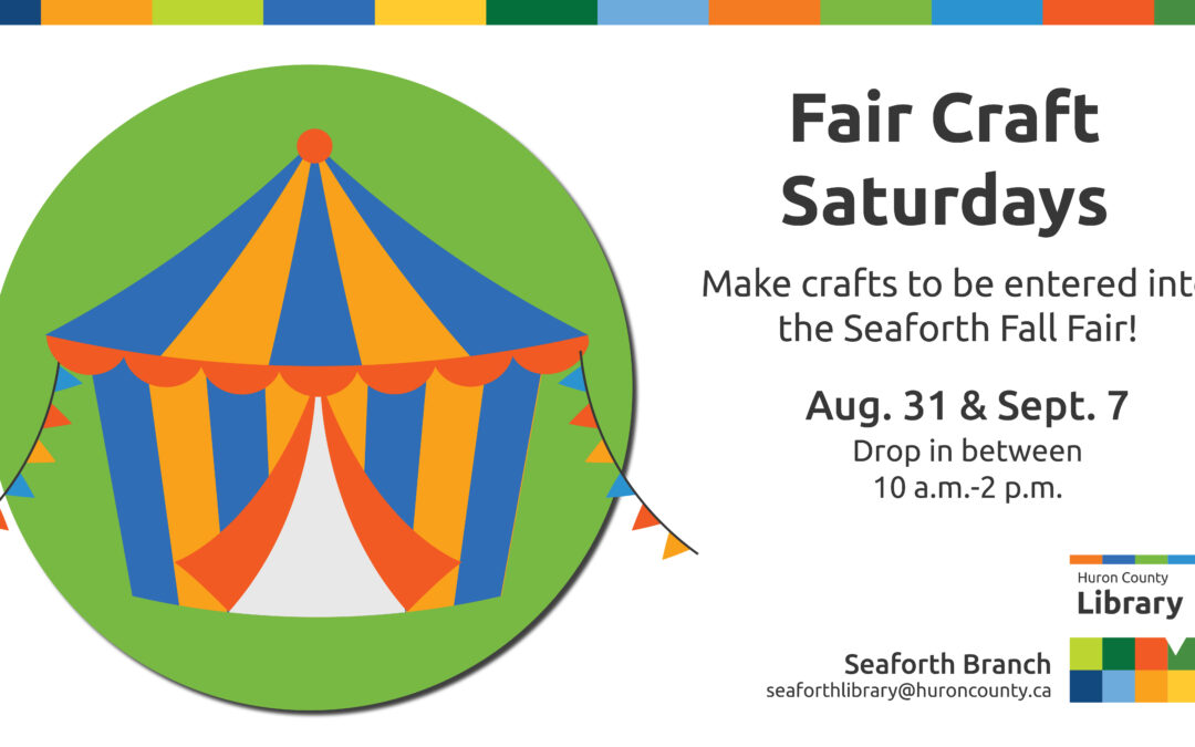 Fair Craft Saturdays – Seaforth