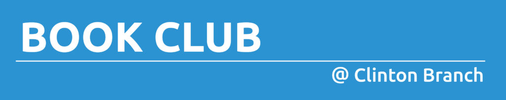 Blue rectangle with white text promoting book club at Clinton