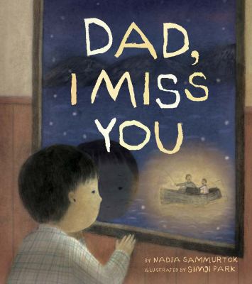 Book cover image of Dad, I Miss You