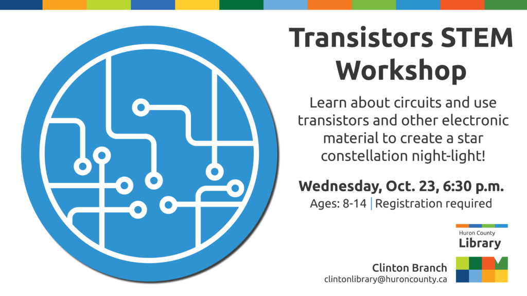 Illustration of a circuit with text promoting Transistors workshop at Clinton