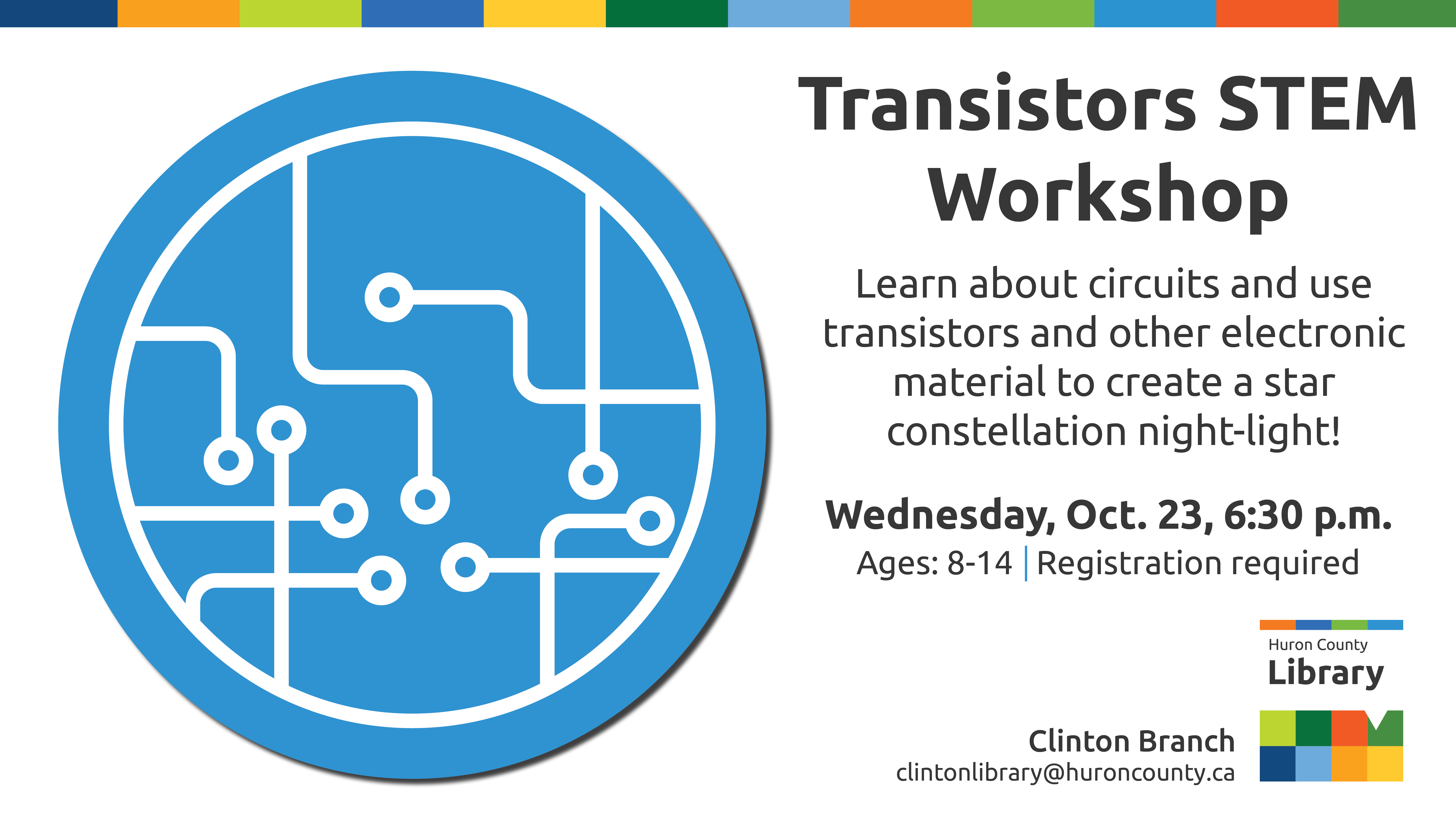 Illustration of a circuit with text promoting Transistors workshop at Clinton