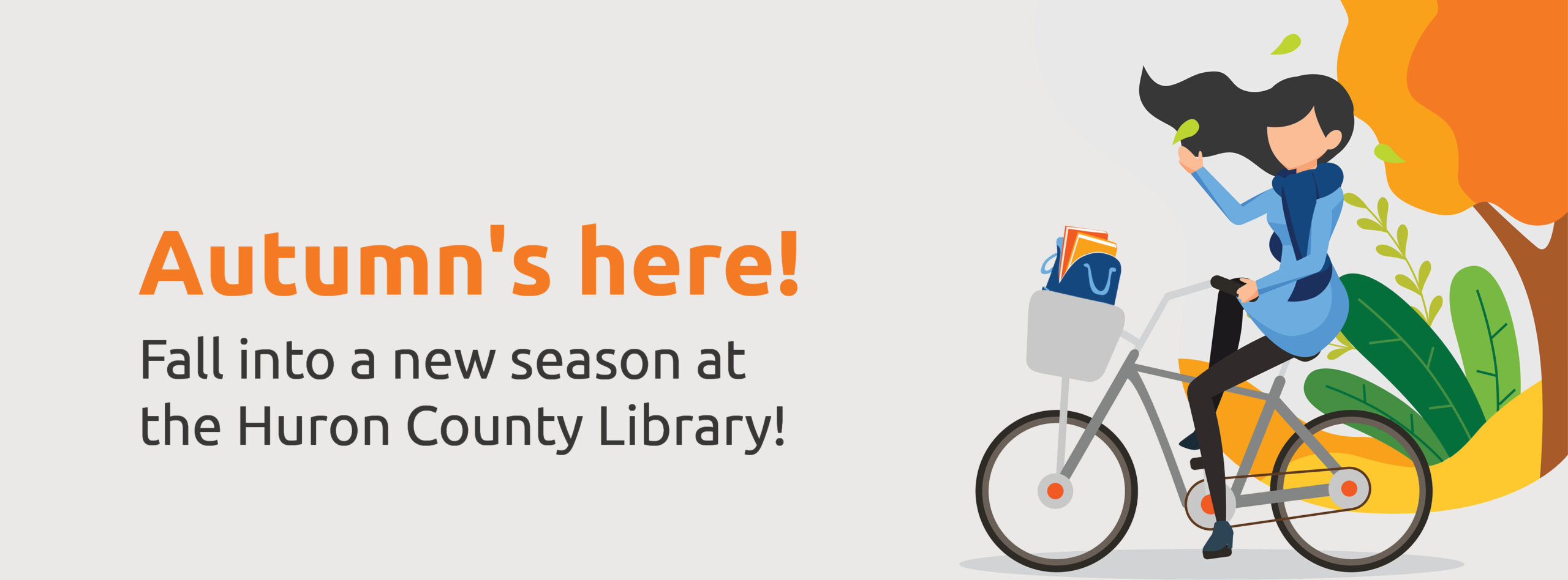 An illustration of a woman on a bike with a basket full of books. Trees in the background have orange leaves. Text promotes autumn at the Huron County Library