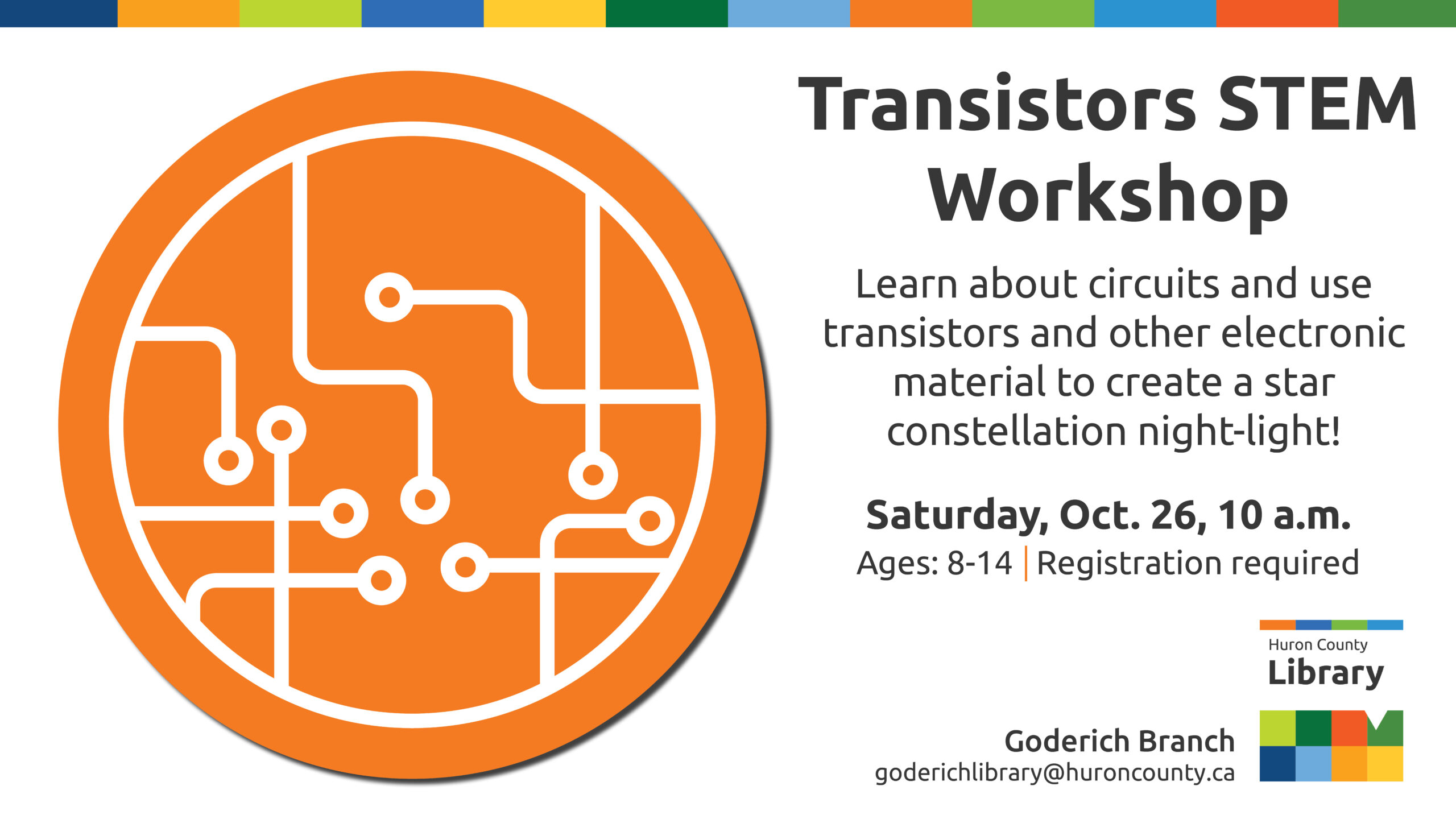 Illustration of a circuit with text promoting Transistors workshop at Goderich