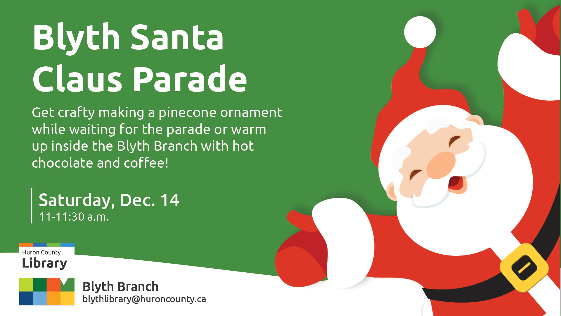 Illustration of Santa on a green background with text promoting Santa Claus parade activities at Blyth