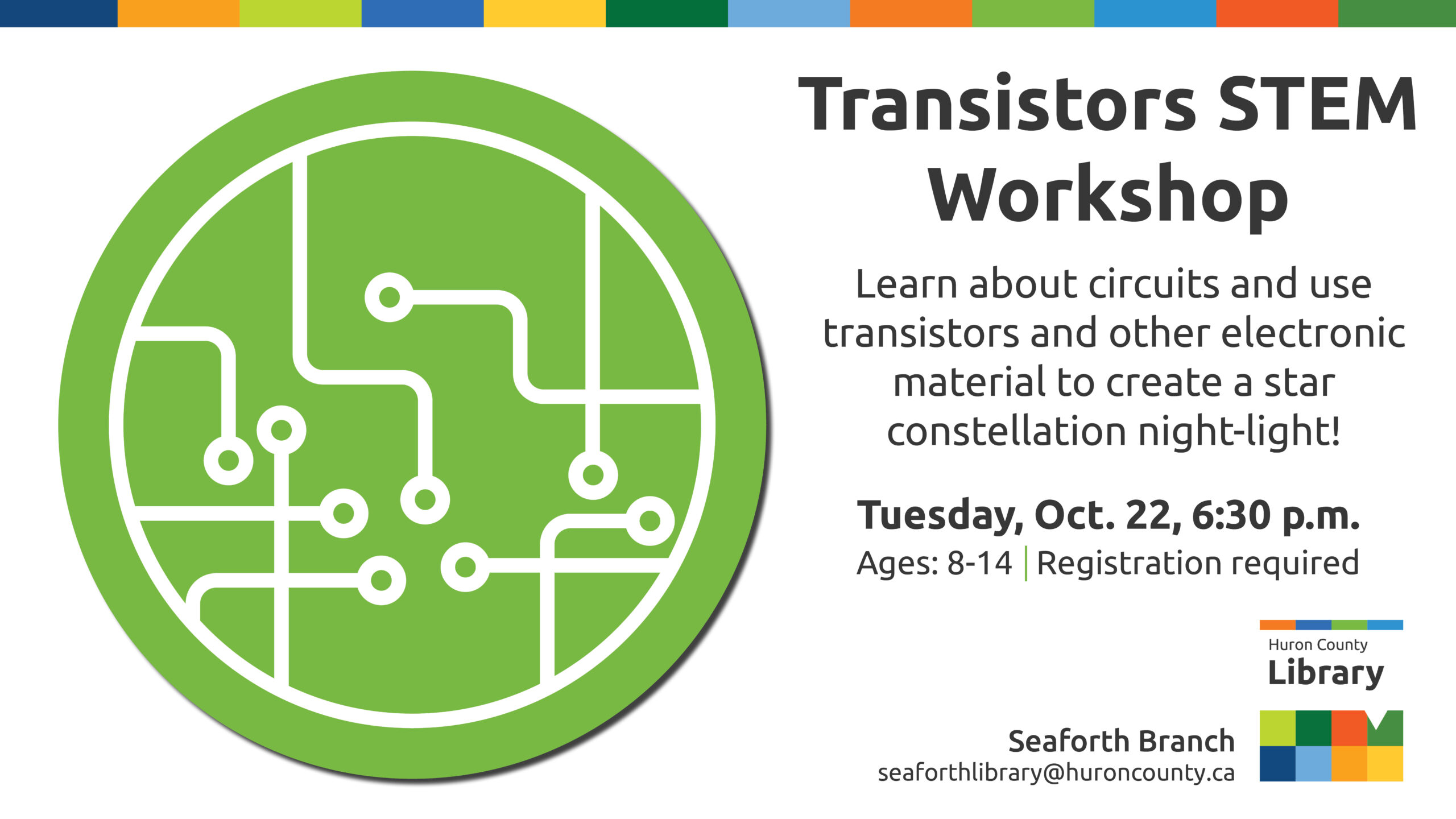 Illustration of a circuit with text promoting Transistors workshop at Seaforth