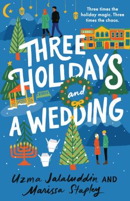 Book cover image of Three Holidays and a Wedding