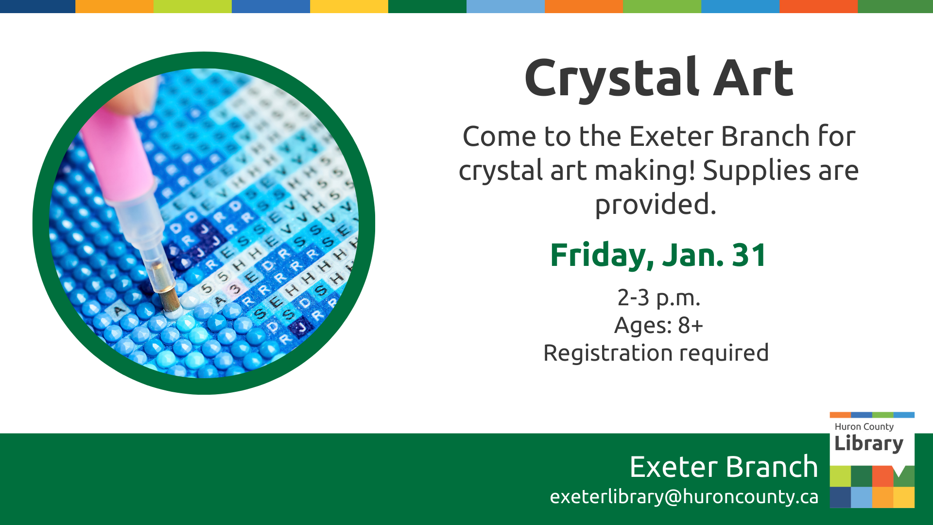 Image of crystal art with text promoting program at the Exeter Branch