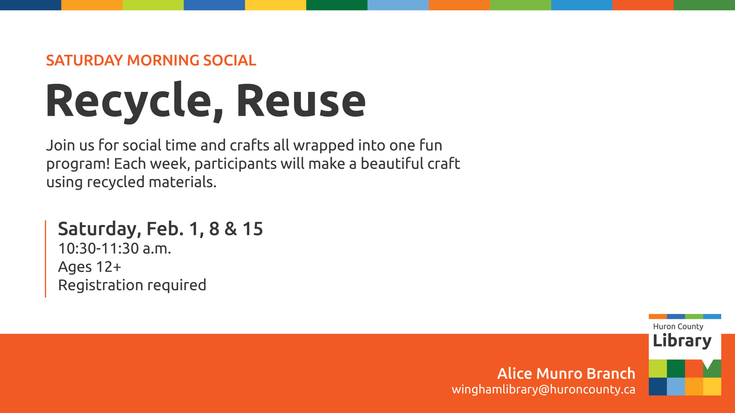 Text promoting recycle, reuse craft program at Wingham